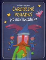 Čarodějné pohádky pro malé kouzelníky