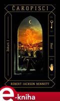 Čaropisci - Robert Jackson Bennett