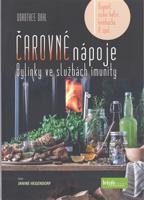 Čarovné nápoje - Bylinky ve službách imunity