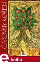 Čarovný kořen - Adolf Wenig