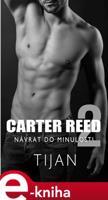 Carter Reed 2 - Návrat do minulosti - Tijan
