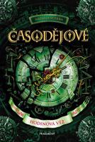 Časodějové – Hodinová věž