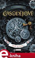 Časodějové – Klíč k času - Natalja Ščerba