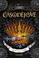 Časodějové – Koruna času - Natalja Ščerba