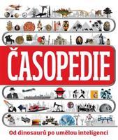 Časopedie. Od dinosaurů po umělou inteligenci - kol.
