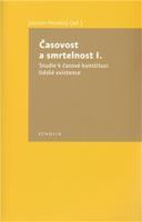 Časovost a smrtelnost I.