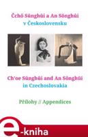 Čchő Sunghui a An Songhui v Československu - Miriam Löwensteinová, Matěj Valošek