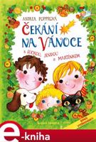 Čekání na Vánoce - Andrea Popprová