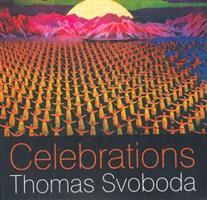 Celebrations - Thomas Svoboda