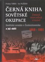 Černá kniha sovětské okupace - 2.doplněné vydání - Prokop Toman, Ivo Pejčoch