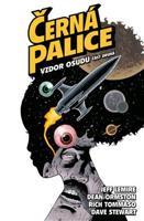 Černá palice 4: Vzdor osudu, část druhá - Jeff Lemire, Dean Ormston, Rich Rommaso