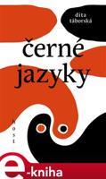 Černé jazyky - Dita Táborská