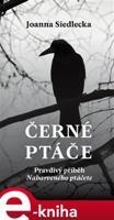Černé ptáče - Joanna Siedlecka