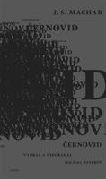Černovid - Josef Svatopluk Machar, Michal Bystrov