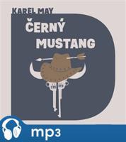 Černý mustang, mp3 - Karel May