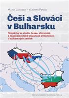 Češi a Slováci v Bulharsku - Vladimir Penčev, Marek Jakoubek