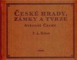 České hrady, zámky a tvrze IV.
