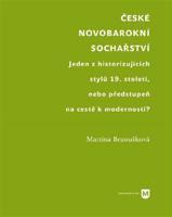 České novobarokní sochařství - Martina Bezoušková