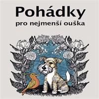 České pohádky pro nejmenší ouška