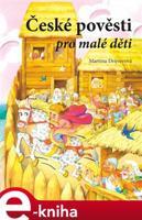 České pověsti pro malé děti - Martina Drijverová