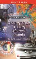 České vynálezy a objevy světového formátu - Jan A. Novák