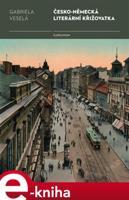 Česko-německá literární křižovatka - Gabriela Veselá