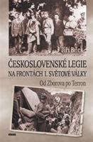 Československé legie na frontách I. světové války - Jiří Bílek