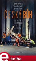 Český bůh - Stanislav Balík, Jaroslav Šebek, Zdeněk Jančařík