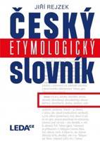 Český etymologický slovník - Jiří Rejzek
