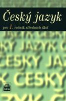 Český jazyk pro 1. ročník SOŠ
