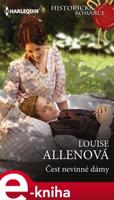 Čest nevinné dámy - Louise Allenová