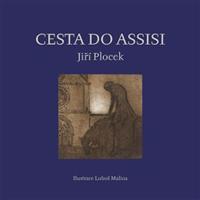 Cesta do Assisi - Jiří Plocek