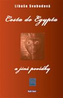 Cesta do Egypta a jiné povídky