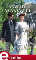 Cesta k oltáři - Cathy Maxwell