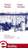 Cesta mrtvých - Tomáš Boukal