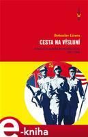 Cesta na výsluní - Bohuslav Litera