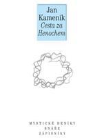 Cesta za Henochem - Jan Kameník