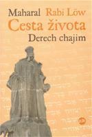 Cesta života – Derech chajim - (Rabi Löw) Maharal