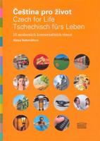 Čeština pro život/Czech for Life/Tschechisch fürs Leben