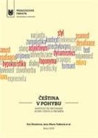 Čeština v pohybu - kolektiv autorů