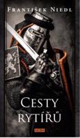 Cesty rytířů /2.vyd./