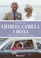 Charles, Camilla a Diana