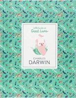 Charles Darwin: Little Guide to Great Lives