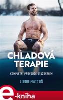 Chladová terapie - Veronika Allister, Libor Mattuš