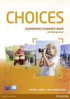 Choices Elementary Students&apos; Book &amp; MyLab PIN Code Pack - Michael Harris