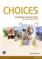 Choices Elementary Teachers Book &amp; DVD Multi-ROM Pack - Emma Szlachta