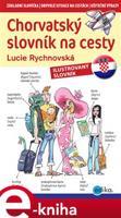 Chorvatský slovník na cesty - Lucie Rychnovská
