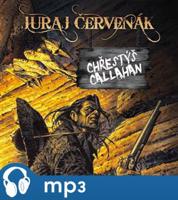Chřestýš Callahan, mp3 - Juraj Červenák