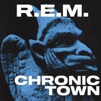 Chronic Town (40th Anniversary) - R.E.M.