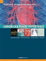 Chronická plicní hypertenze - kol., Pavel Jansa, Michael Aschermann